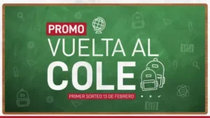 Este jueves 13 de febrero se realizará el primer sorteo de la promo “Vuelta al Cole”