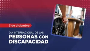 Se conmemora el Día Internacional de las Personas con Discapacidad