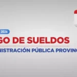 Administración pública: Los sueldos de febrero se pagarán el sábado 28