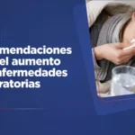 Salud brinda recomendaciones ante el aumento de enfermedades respiratorias y refuerza la importancia de la vacunaciĂłn