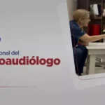 Hoy se conmemora el DĂa Nacional del FonoaudiĂłlogo