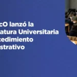 UPATecO lanzó la Diplomatura Universitaria en Procedimiento Administrativo