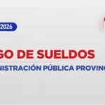 El Gobierno de la Provincia informó el cronograma de pago de sueldos de junio para la Administración Pública