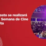 En agosto se realizará la 30° Semana de Cine en Salta