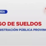 Los empleados públicos provinciales cobrarán el sueldo el 1 de agosto